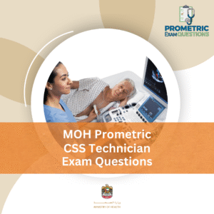 MOH Prometric CSS Technician Exam Questions